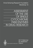 Assessment of the Use of Single Cytochrome P450 Enzymes in Drug Research (eBook, PDF)
