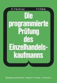 Die programmierte Prüfung des Einzelhandelskaufmanns (eBook, PDF)