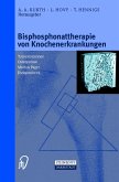 Bisphosphonattherapie von Knochenerkrankungen (eBook, PDF)