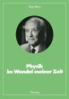 Physik im Wandel meiner Zeit (eBook,... - Bild 1