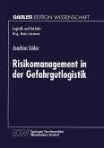 Risikomanagement in der Gefahrgutlogistik (eBook, PDF)