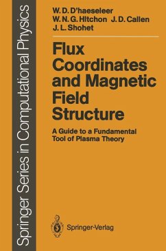 Flux Coordinates and Magnetic Field Structure (eBook, PDF) - D'Haeseleer, William D.; Hitchon, William N. G.; Callen, James D.; Shohet, J. Leon