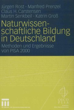 Naturwissenschaftliche Bildung in Deutschland (eBook, PDF) - Rost, Jürgen; Prenzel, Manfred; Carstensen, Claus; Senkbeil, Martin; Groß, Katrin