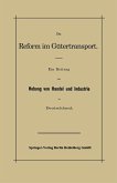 Die Reform im Gütertransport (eBook, PDF)