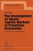 The Development of Equity Capital Markets in Transition Economies (eBook, PDF)