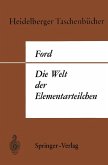 Die Welt der Elementarteilchen (eBook, PDF)