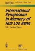 International Symposium in Memory of Hua Loo Keng (eBook, PDF) International Symposium in Memory of Hua Loo Keng (eBook, PDF)