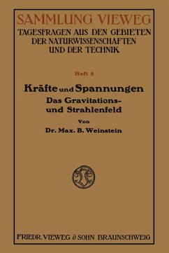 Kräfte und Spannungen (eBook, PDF) - Weinstein, Bernhard