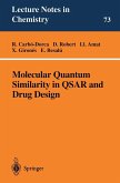 Molecular Quantum Similarity in QSAR and Drug Design (eBook, PDF)