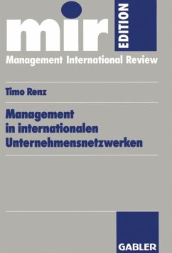 Management in internationalen Unternehmensnetzwerken (eBook, PDF) - Renz, Timo