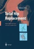 Total Hip Replacement (eBook, PDF)