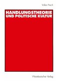 Handlungstheorie und Politische Kultur (eBook, PDF)