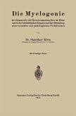 Die Myelogonie (eBook, PDF)
