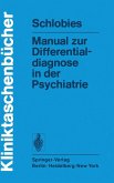 Manual zur Differentialdiagnose in der Psychiatrie (eBook, PDF)