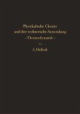 Physikalische Chemie und ihre rechnerische Anwendung - Thermodynamik - (eBook, PDF)