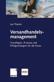 Versandhandelsmanagement (eBook, PDF) Versandhandelsmanagement (eBook, PDF)