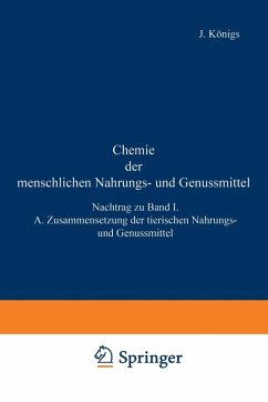 Chemie der menschlichen Nahrungs- und Genussmittel (eBook, PDF) - Großfeld, J.; Splittgerber, A.; Sutthoff, W.