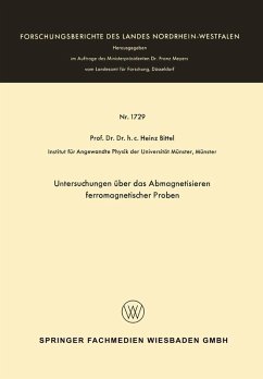 Untersuchungen über das Abmagnetisieren ferromagnetischer Proben (eBook, PDF) - Bittel, Heinz