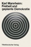 Freiheit und geplante Demokratie (eBook, PDF)