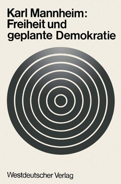 Freiheit und geplante Demokratie (eBook, PDF) Freiheit und geplante Demokratie (eBook, PDF)