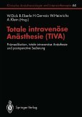 Totale intravenöse Anästhesie (TIVA) (eBook, PDF)