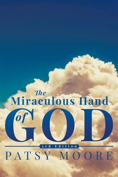 Miraculous Hand of God - Moore, Patsy