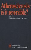 Atherosclerosis - is it reversible? (eBook, PDF)