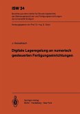 Digitale Lageregelung an numerisch gesteuerten Fertigungseinrichtungen (eBook, PDF)