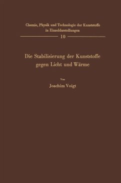 Die Stabilisierung der Kunststoffe gegen Licht und Wärme (eBook, PDF) - Voigt, Joachim