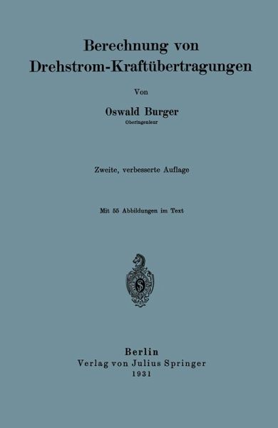 Berechnung von Drehstrom-Kraftübertragungen (eBook, PDF)