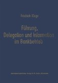 Führung, Delegation und Information im Bankbetrieb (eBook, PDF)