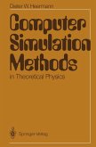 Computer Simulation Methods in Theoretical Physics (eBook, PDF)