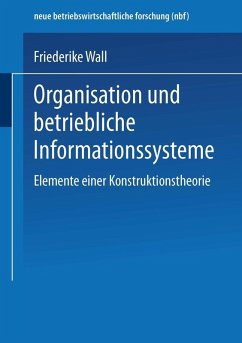 Organisation und betriebliche Informationssysteme (eBook, PDF) - Wall, Friederike