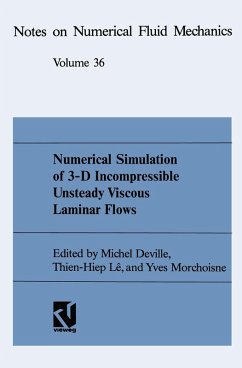 Numerical Simulation of 3-D Incompressible Unsteady Viscous Laminar Flows (eBook, PDF) - Deville, Michel; Lê, Thien-Hiep; Morchoisne, Yves