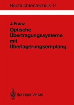 Optische Übertragungssysteme mit Überlagerungsempfang (eBook, PDF) - Franz, Jürgen