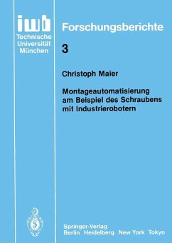 Cover Montageautomatisierung am Beispiel des Schraubens mit Industrierobotern (eBook, PDF)