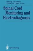 Spinal Cord Monitoring and Electrodiagnosis (eBook, PDF)