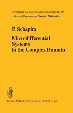 Microdifferential Systems in the Complex Domain (eBook, PDF) - Schapira, P.