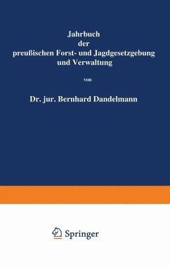 Cover Jahrbuch der Preußischen Forst- und Jagdgesetzgebung und Verwaltung (eBook, PDF)