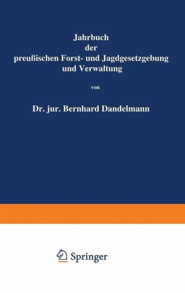 Jahrbuch der Preußischen Forst- und Jagdgesetzgebung und Verwaltung (eBook, PDF)