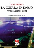 La guerra di Dario. Vivere e morire a Napoli (eBook, ePUB)