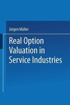Real Option Valuation in Service Industries (eBook, PDF) - Müller, Jürgen