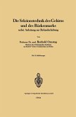 Die Sektionstechnik des Gehirns und des Rückenmarks (eBook, PDF)