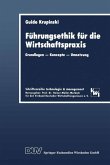 Führungsethik für die Wirtschaftspraxis (eBook, PDF)