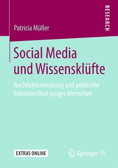 Social Media und Wissensklüfte (eBook, PDF) - Müller, Patricia