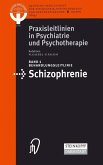 Behandlungsleitlinie Schizophrenie (eBook, PDF)