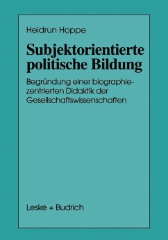 Subjektorientierte politische Bildung (eBook, PDF) - Hoppe, Heidrun