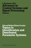 Topics in Identification and Distributed Parameter Systems (eBook, PDF)