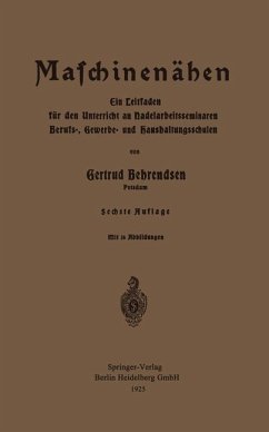 Maschinennähen (eBook, PDF) - Behrendsen, Gertrud