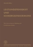 Leistungsfähigkeit und Keimdrüsenhormone (eBook, PDF)